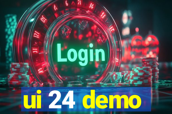 ui 24 demo